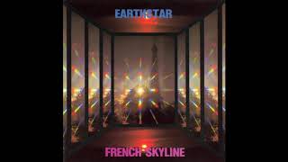 Earthstar ‎– French Skyline 1979 [upl. by Wat75]