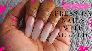 HOW TO PRESS ON NAILS WITH ACRYLIC [upl. by Ernaldus35]