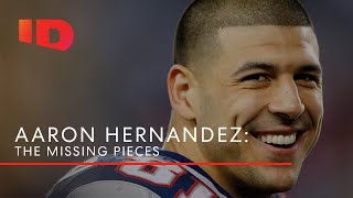 Aaron Hernandez The Missing Pieces [upl. by Lia]