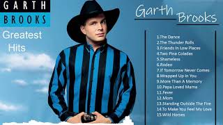 Garth Brooks Greatest Hits  Best Of Garth Brooks Playlist 2021 [upl. by Pease]