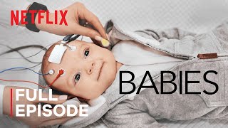 Babies  Crawling  FULL EPISODE  Netflix [upl. by March]