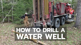 Watch a Water Well Being Drilled [upl. by Eibrik]