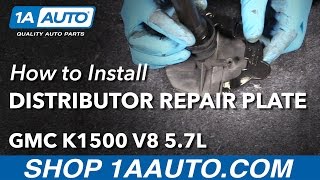 How to Install Distributor Repair Plate 9699 GMC K1500 V8 57L [upl. by Schatz]