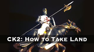 Crusader Kings 2 How to Take Land [upl. by Alcock33]