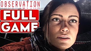 OBSERVATION Gameplay Walkthrough Part 1 FULL GAME 1080p HD 60FPS PC MAX SETTINGS  No Commentary [upl. by Attikin]