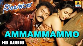 Ammammammo HD Audio Song  Neelakanta Kannada Movie  V Ravichandran  Namitha  Jhankar Music [upl. by Blanchard389]