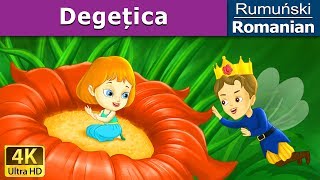 Degețica Povesti pentru copii  Thumbelina în Romana  RomanianFairyTales [upl. by Ethelred]