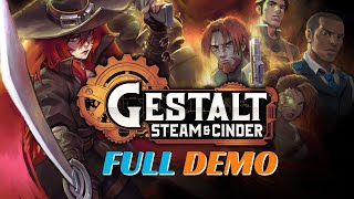 GESTALT STEAM amp CINDER  DEMO  FULL Gameplay  4K HD [upl. by Aeslek]