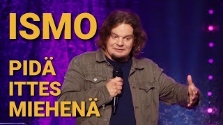 ISMO  Pidä ittes miehenä [upl. by Yardna]