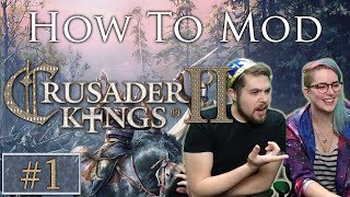 How to Mod CK2  Crusader Kings 2 [upl. by Verdie]