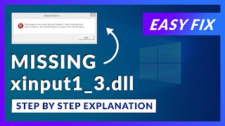 xinput13dll Missing Error  How to Fix  2 Fixes  2021 [upl. by Mandler726]