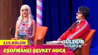 Güldür Güldür Show 119Bölüm  Eşofmanlı Şevket Hoca [upl. by Yatnoj]