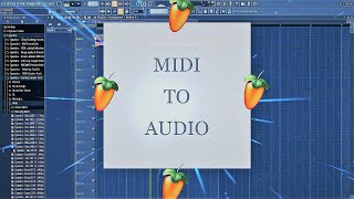 How To Convert MIDI To Audio🙌  FL Studio Tutorial [upl. by Enyala]