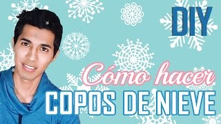 Cómo hacer COPOS DE NIEVE  DIY  FÁCIL [upl. by Sherborne]