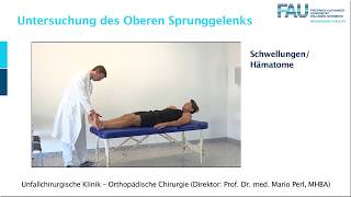 3 Sprunggelenk UCH Ortho Untersuchung FAU [upl. by Aborn]