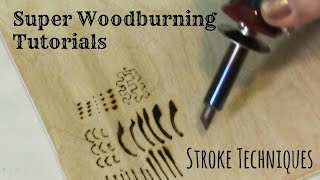 Wood Burning  Stroke Techniques and Tutorial [upl. by Anay]