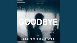 Goodbye [upl. by Inilam]