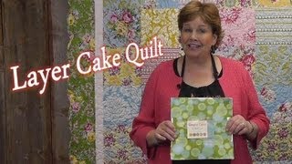 Layer Cake Quilt  Quilting Made Simple [upl. by Zizaludba]