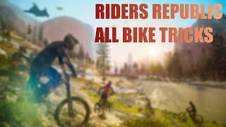 Riders Republic Bike Tricks Keyboard Tutorial [upl. by Harcourt]