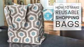 How to Make Reusable Shopping Bags [upl. by Adnirim]