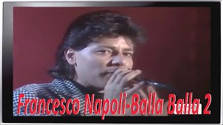 Francesco Napoli  Balla Balla 2 medley video [upl. by Pederson]