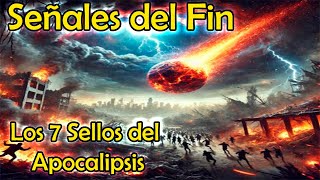 LOS SIETE SELLOS DEL APOCALIPSIS LAS SIETE TROMPETAS LAS 7 COPAS DE LA IRA DE DIOS [upl. by Ailina]