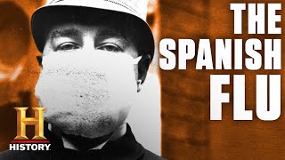 The Spanish Flu Was Deadlier Than WWI  History [upl. by Jeramey]