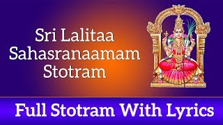 Lalitha Sahasranamam Full with Lyrics  T S Ranganathan  Lalitha Devi Songs  Bhakthi Songs [upl. by Lull]