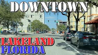 Lakeland  Florida  4K Downtown Drive [upl. by Caasi]