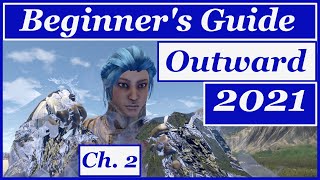 Outward A Beginners Guide 2022 Part 2 A Complete early walkthrough [upl. by Alracal]