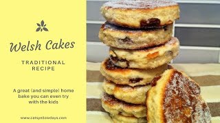 Traditional Welsh Cakes Recipe [upl. by Laurette434]