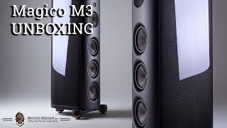 Magico M3 Speaker UNBOXING amp REVIEW  Brooks Berdan Ltd [upl. by Annahvas]