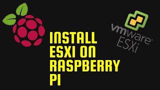 VMware on Raspberry Pi 4  Installing ESXi How To [upl. by Plate]