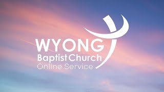 Wyong Baptist Church Live Stream [upl. by Eynaffit821]