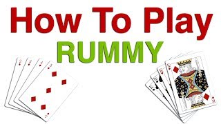 Learn Rummy Card Game Rules amp Instructions  How To Play Rummy Card Game  Rummy Game Tutorial [upl. by Ceciley795]