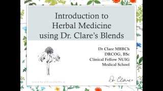 Lecture 1 Introduction to Dr Clares Herbal Medicine Course [upl. by Niawd]