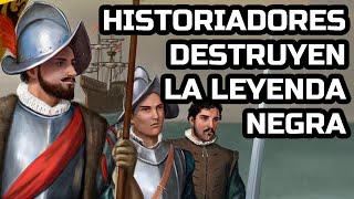 Historiadores destruyen la Leyenda Negra [upl. by Eitra]