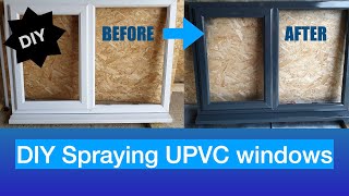 DIY spraying UPVC windows Anthracite Grey [upl. by Debbee364]