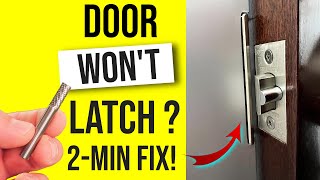 Door Wont Latch Shut  2 Min Fix  Door Wont Shut [upl. by Riedel441]