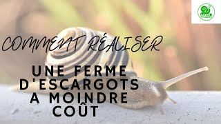 Comment réaliser une escargotière à moindre coût [upl. by Akcebar]