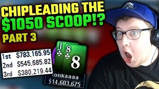 THE BIGGEST TOURNAMENT RUN OF MY LIFE SCOOP MAIN EVENT PART 3 [upl. by Oyr311]