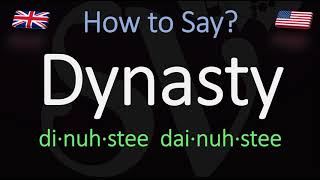 How to Pronounce Dynasty  British Vs American English Pronunciation [upl. by Sucy]