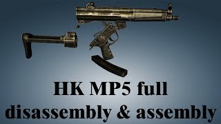 HK MP5 full disassembly amp assembly [upl. by Orsola]