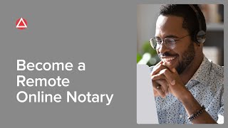 How to Become a Remote Online Notary [upl. by Kurland]