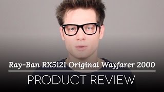 RayBan Glasses Review  Ray Ban RX5121 Original Wayfarer 2000 [upl. by Agueda]