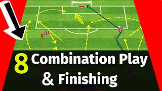 ✅Combination Play amp Finishing  8 Best Finishing Soccer Drills2021 [upl. by Colb187]