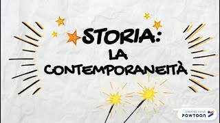 STORIA LA CONTEMPORANEITÀ [upl. by Selby]