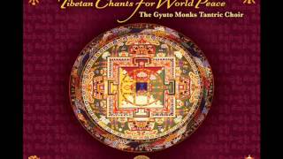 Gyuto Monks Tantric Choir Tibetan Chants for World Peace [upl. by Aloke]