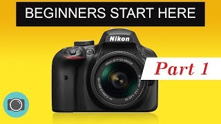 Nikon beginners guide Part 1  Nikon photography tutorial [upl. by Idel]