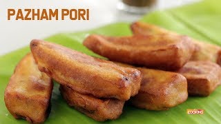 Pazham Pori  Banana Fritters  Kerala Special Recipe [upl. by Eilema]